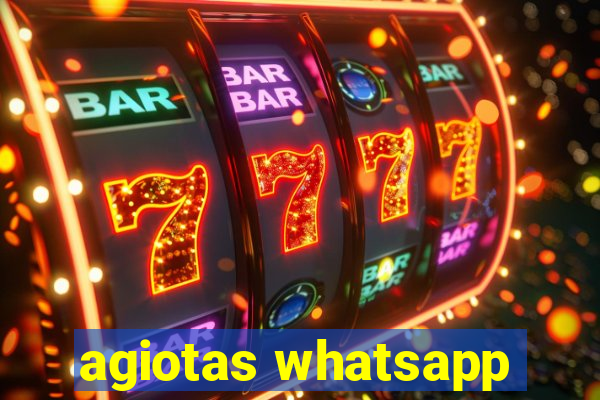 agiotas whatsapp